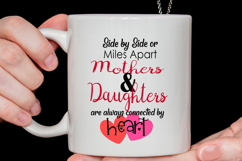 "Mothers & Daughters" Printed Mothers day Mug