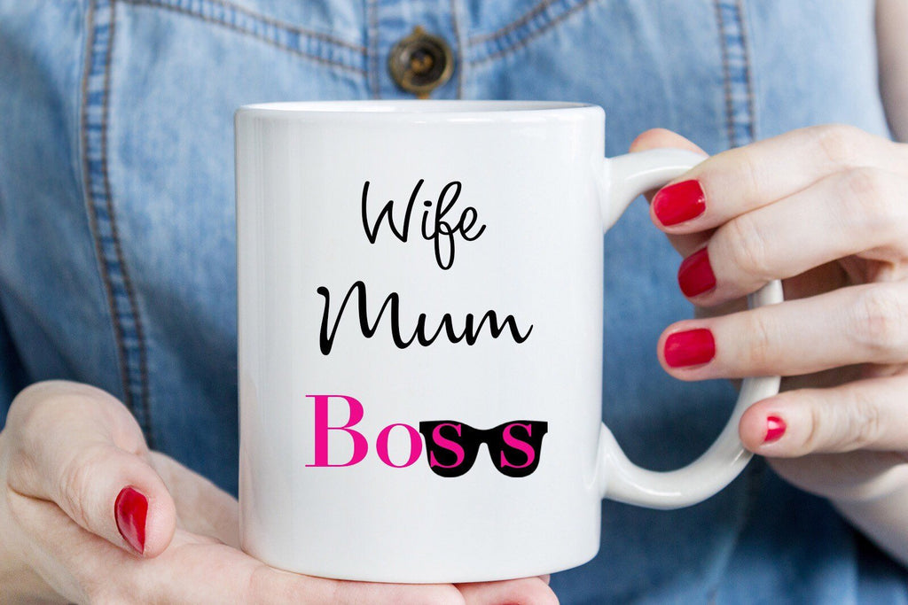 "Wife Mum Boss" Funny Mug for Mom
