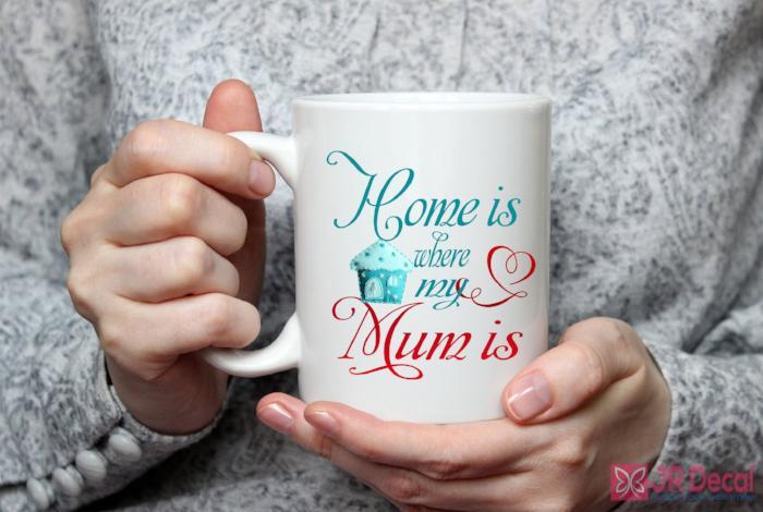 "Home is where my Mum is" Mothers day mug