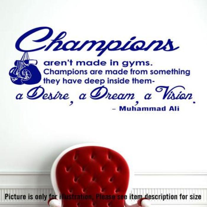 Champions Quote- Muhammad Ali's Motivational quote wall art