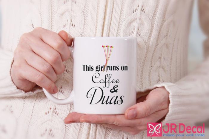 'Girl runs on Coffee & Duas' Islamic Mug for Her