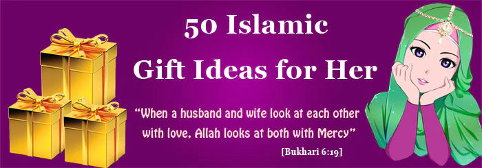 50+ Islamic Gift Ideas for a Muslim Woman