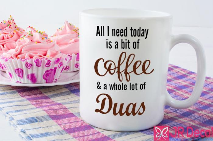 "Coffee and lot of Duas" Islamic Quote Mug