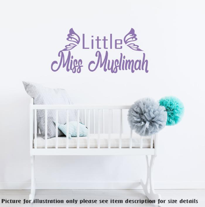 "Little Miss Muslimah" Muslim Baby Girl Bedroom wall decal
