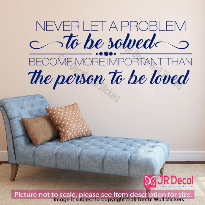 "Never let A problem"- Inspirational quotes wall stickers, Removable vinyl wall sticker, Wall quotes