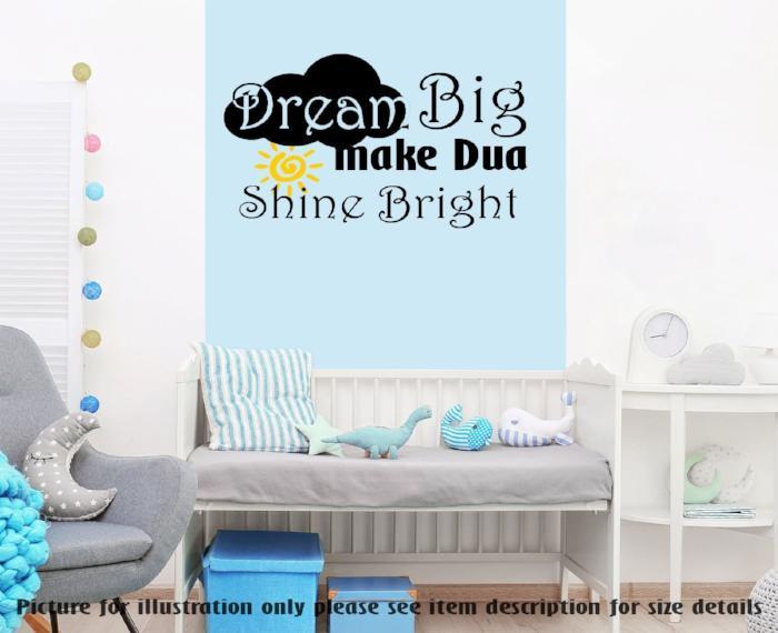 Dream Big Make Dua Shine Bright Wall Art