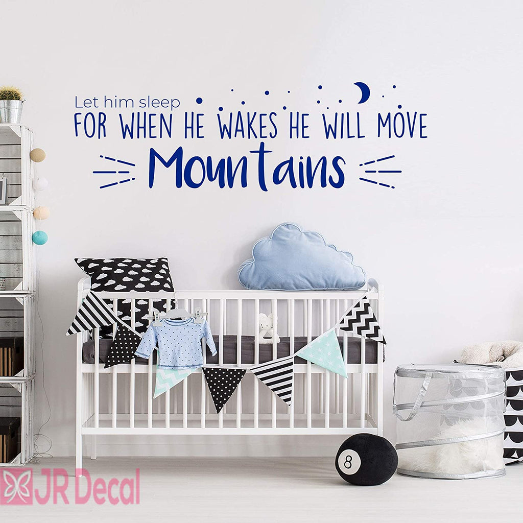 He will move Mountains- Nursery Quote vinyl wall stickers