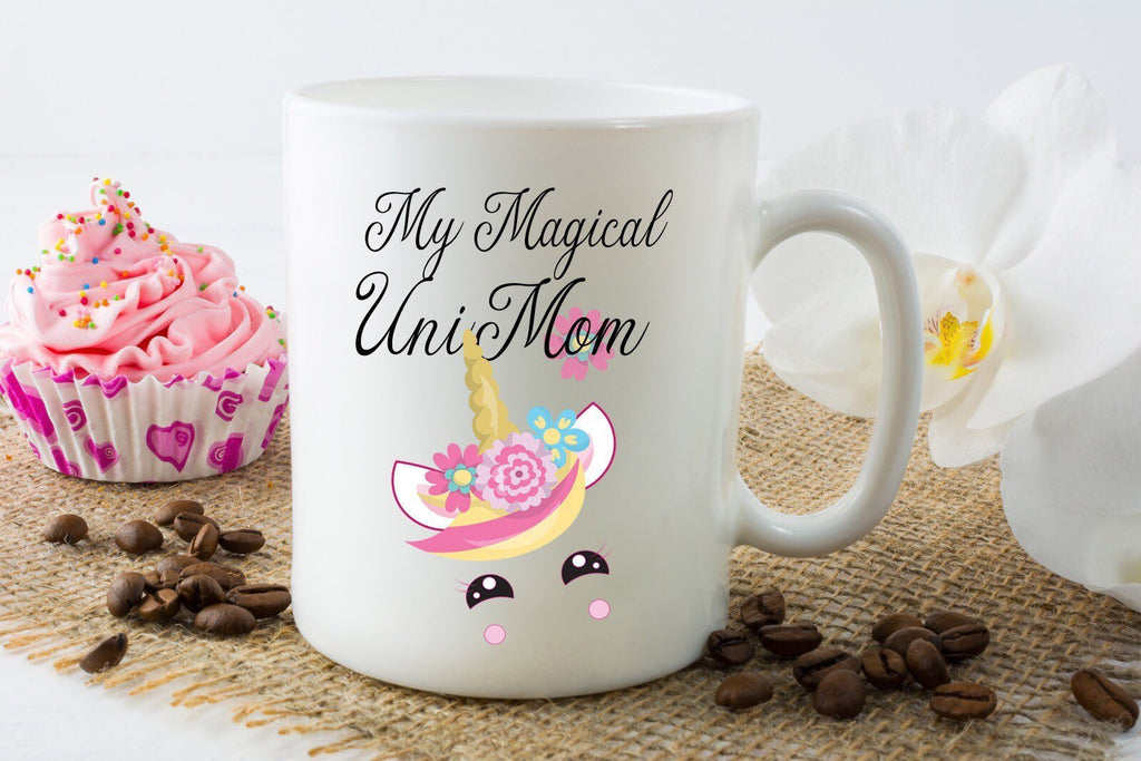"My magical UniMom" Quote printed Mom Mug