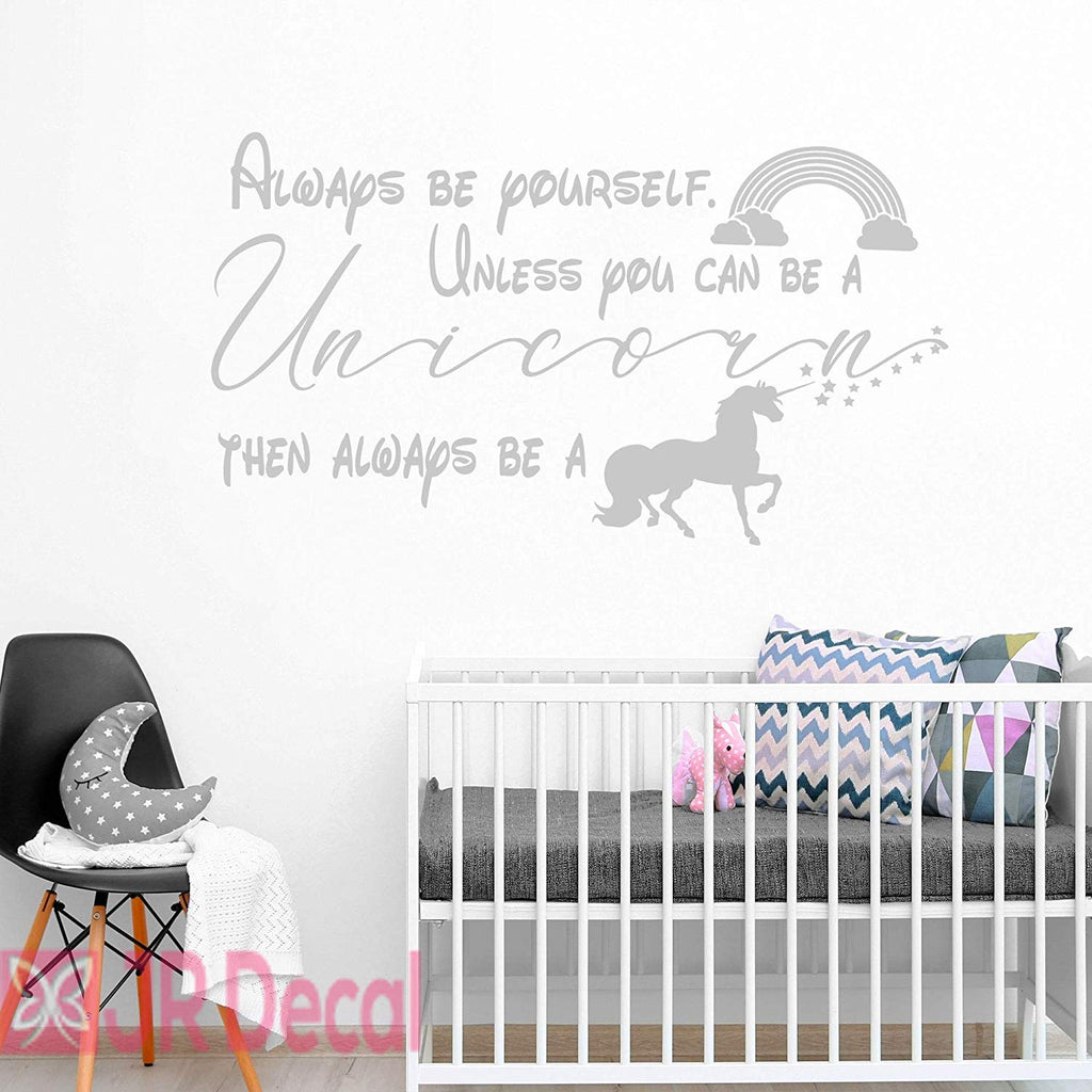 Always be Yourself- Unicorn Inspirational Wall Decals