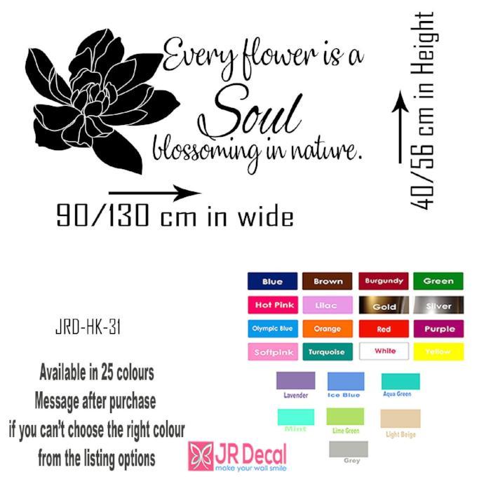 "Every flower is a Soul" Flower wall stickers