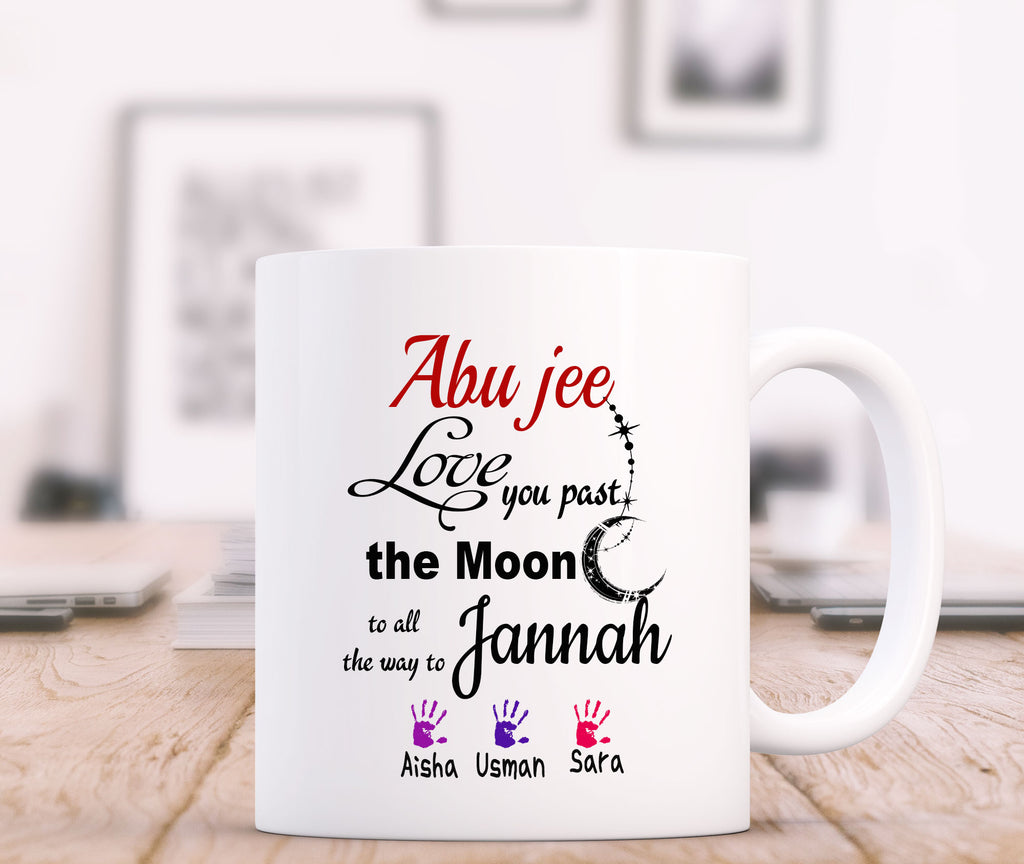 Abu ji - Love you all the way to Jannah - Muslim Father's day Mug