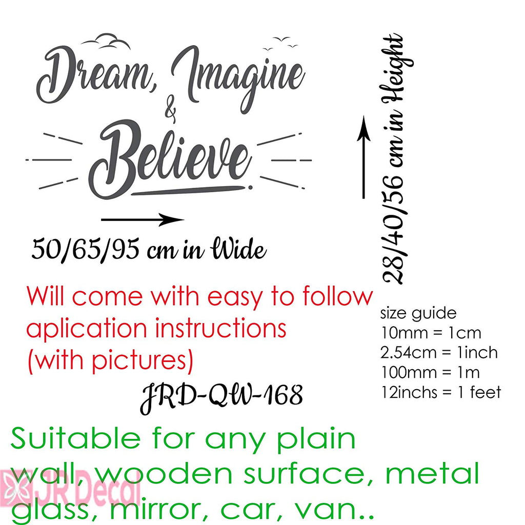 Dream, Imagine Believe- Motivational vinyl Quote wall stickers
