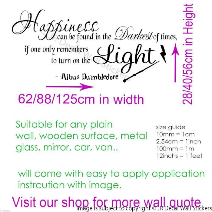 "Happiness can be found in the Darkest of Times"- inspirational wall decal