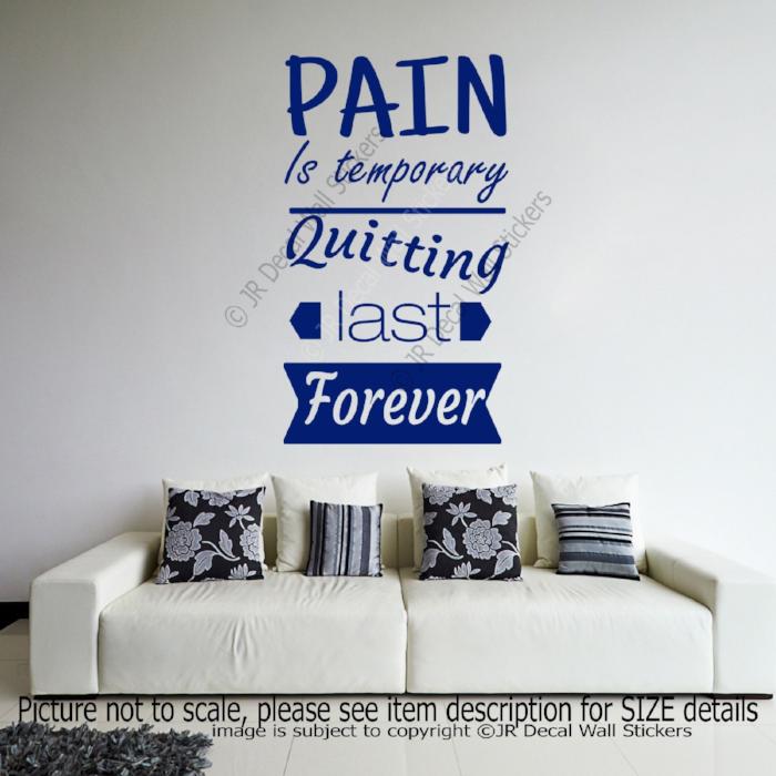 "Pain is Temporary"- Motivational stickers for walls Removable vinyl wall art decals