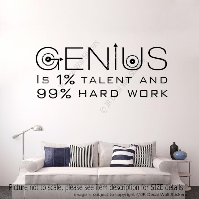 Genius talent hard work - Motivational quotes wall stickers