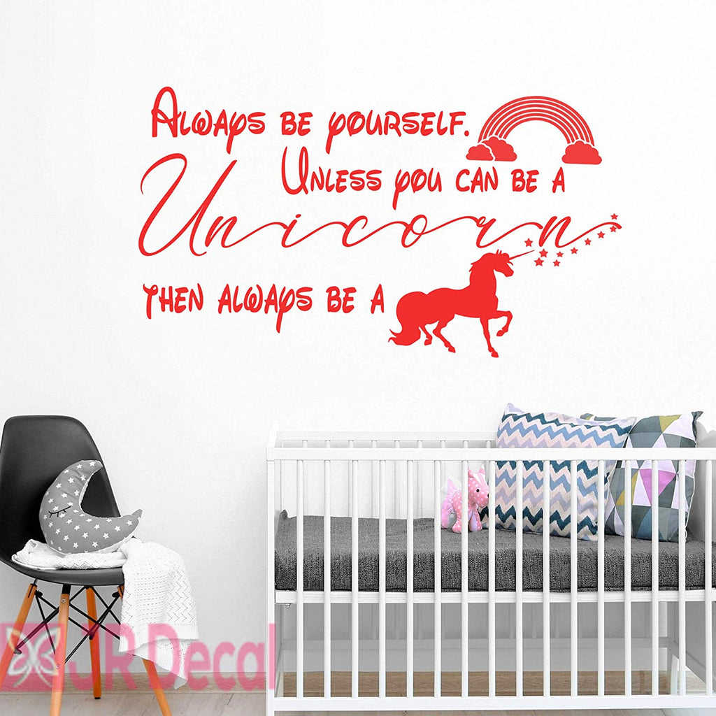 Always be Yourself- Unicorn Inspirational Wall Decals