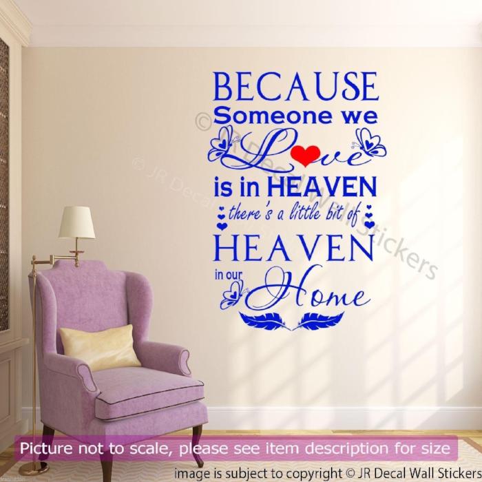Because Someone we Love is in Heaven Wall Decal