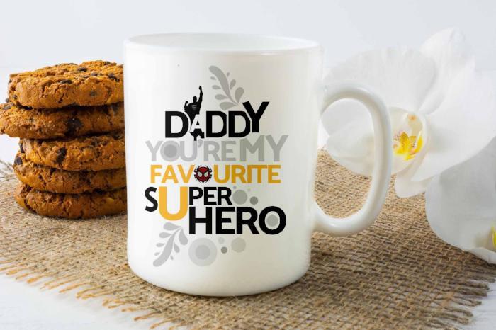 "DADDy you're my Super Hero" Printed Mug for Dad