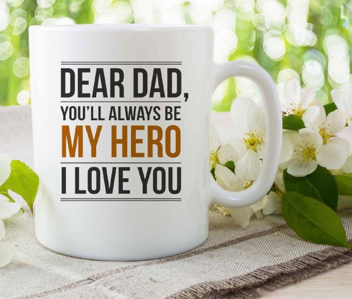"My HERO I Love YOU" Printed Dad Mug