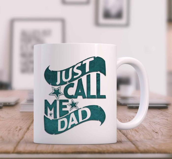 "Just Call Me DAD" Printed Fathers Day Mug