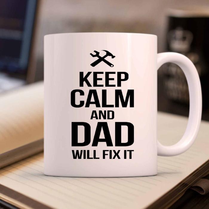 "Keep Calm and DAD will Fix it" Printed Dad Mug 