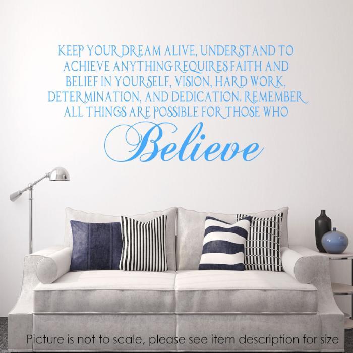 Keep your Dream Alive and Believe Inspirational Quote