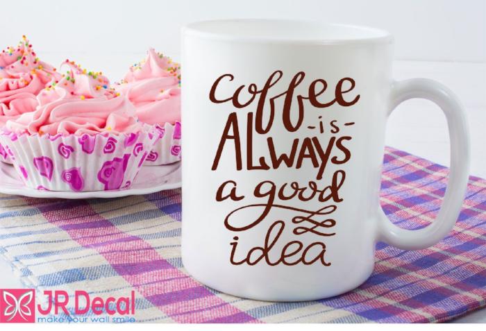 Coffee is always a good idea Printed Mug Novelty office part Gift idea