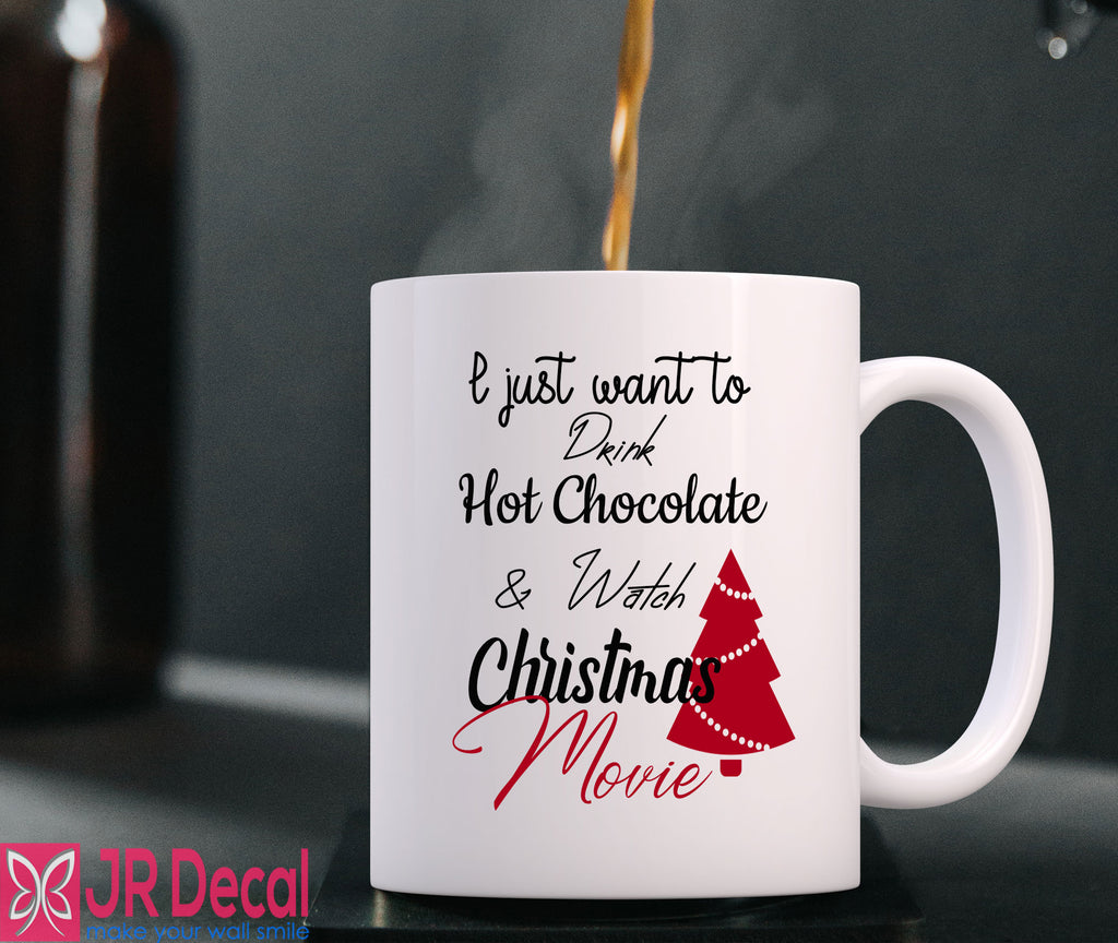 "Just Want to Drink" Printed Christmas Mug