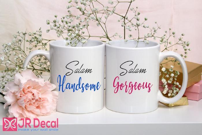 "Salam Handsome and Gorgeous" Muslim Couple Mug